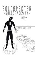 Solospecter -solospaceman-