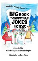 Big Book of Christmas Jokes for Kids!