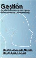 Gestión del talento humano e innovación de la enseñanza y el aprendizaje
