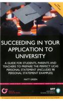 Succeeding in Your Application