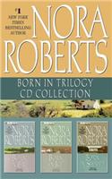 Nora Roberts - Born in Trilogy