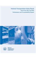 National Transportation Safety Board Fiscal Year 2011 - 2010 Performance and Accountability Report