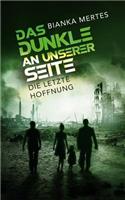 Das Dunkle an Unserer Seite