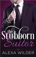 Stubborn Suitor, Complete Series (An Alpha Billionaire In Love BBW Romance)