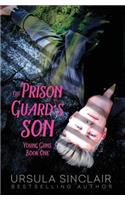 Prison Guard's Son