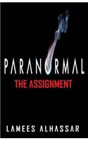 Paranormal the Assignment