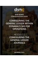 Configuring the General Ledger within Dynamics 365 for Operations