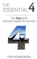 Essential 4: The four skills everyone needs for success