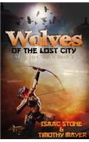 Wolves of the Lost City