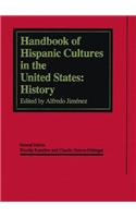 Handbook of Hispanic Cultures in the United States