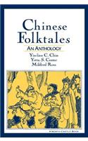 Chinese Folktales: An Anthology