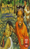 Bein' with You This Way (1 Paperback/1 CD)