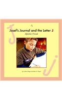 Josef's Journal and the Letter J
