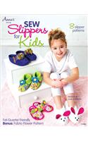 Sew Slippers for Kids: 8 Slipper Patterns