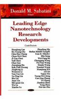 Leading Edge Nanotechnology Research Developments