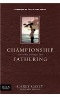 Championship Fathering
