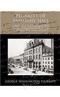 Plunkitt of Tammany Hall