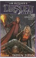 Jim Butcher's Dresden Files: Down Town