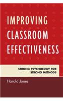 Improving Classroom Effectiveness