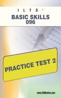 Icts Basic Skills 096 Practice Test 2: Teacher Certification