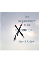 Autobiography of an Execution