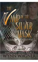 The Vamp in the Silver Mask