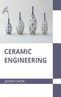 Ceramic Engineering