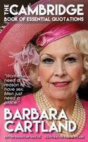 Barbara Cartland - The Cambridge Book of Essential Quotations