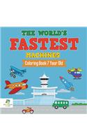 The World's Fastest Machines Coloring Book 7 Year Old