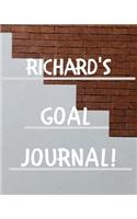 Richard's Goal Journal: 2020 New Year Planner Goal Journal Gift for Richard / Notebook / Diary / Unique Greeting Card Alternative
