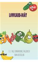 LowCarb-Diät - 111 Tage Ernährungstagebuch zum Ausfüllen