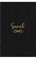 Sarah: Personalized Journal to Write In - Black Gold Custom Name Line Notebook