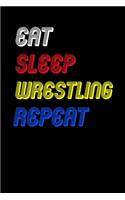 Eat Sleep wrestling Repeat Notebook Fan Sport Gift