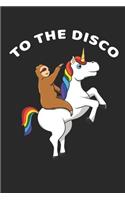 To The Disco