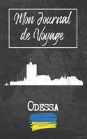 Mon Journal de Voyage Odessa