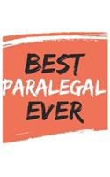 Best paralegal Ever paralegals Gifts paralegal Appreciation Gift, Coolest paralegal Notebook A beautiful