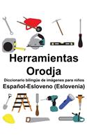 Español-Esloveno (Eslovenia) Herramientas/Orodja Diccionario bilingüe de imágenes para niños