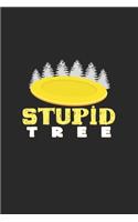Stupid tree