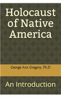 Holocaust of Native America