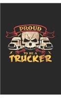 Proud to be a trucker