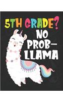 5th Grade? No Prob-Llama