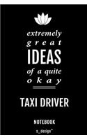 Notebook for Taxi Drivers / Taxi Driver