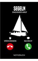 Segeln Eingehender Anruf