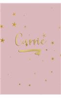 Carrie: Personalized Journal to Write In - Rose Gold Line Journal
