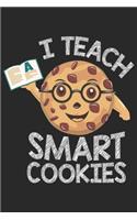I Teach Smart Cookies