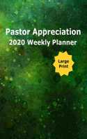 Pastor Appreciation 2020 Weekly Planner