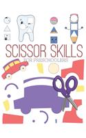 Scissor Skills for Preschoolers