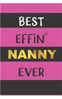 Best Effin' Nanny Ever