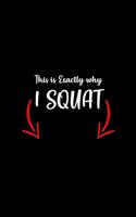 This is exactly why I squat