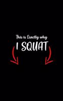 This is exactly why I squat